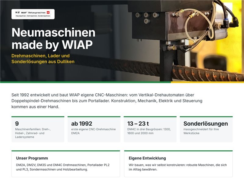Neumaschinen made by WIAP – Sonderlösungen statt Serienmaschinen · WIAP AG